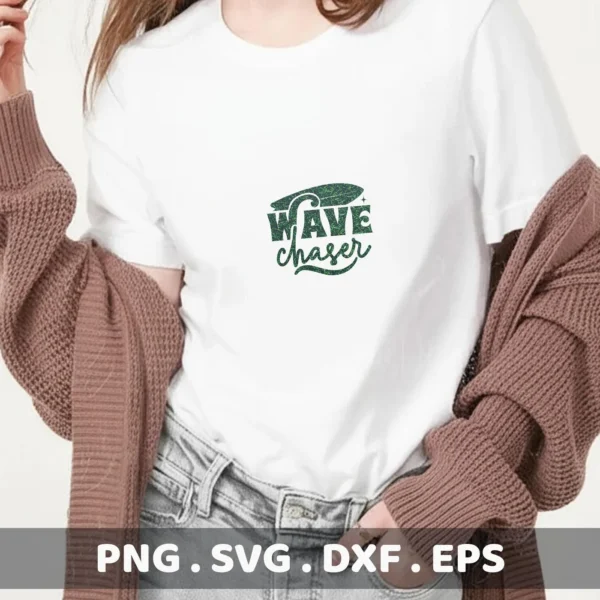 A woman wearing a white t-shirt with a green "Wave Chaser" design, showcasing a digital download bundle (SVG, PNG) for Cricut and other cutting machines.