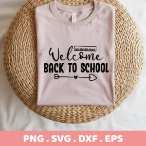 Folded light pink t-shirt with "Welcome Back To School" design featuring a ruler and arrow, presented as a Back to School SVG digital download bundle (SVG, PNG).