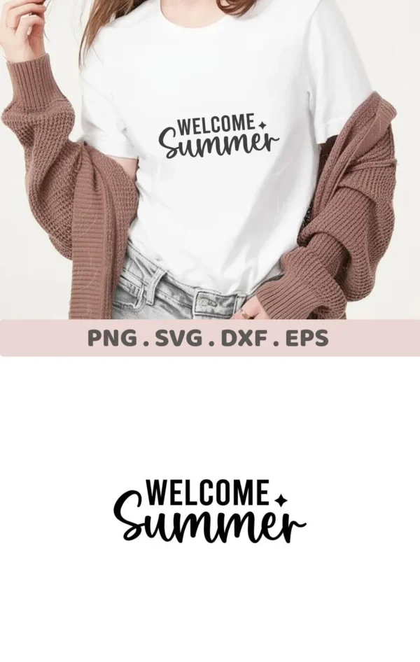 A woman wearing a white t-shirt with the "Welcome Summer" SVG design, showcasing a digital download bundle including SVG and PNG files.