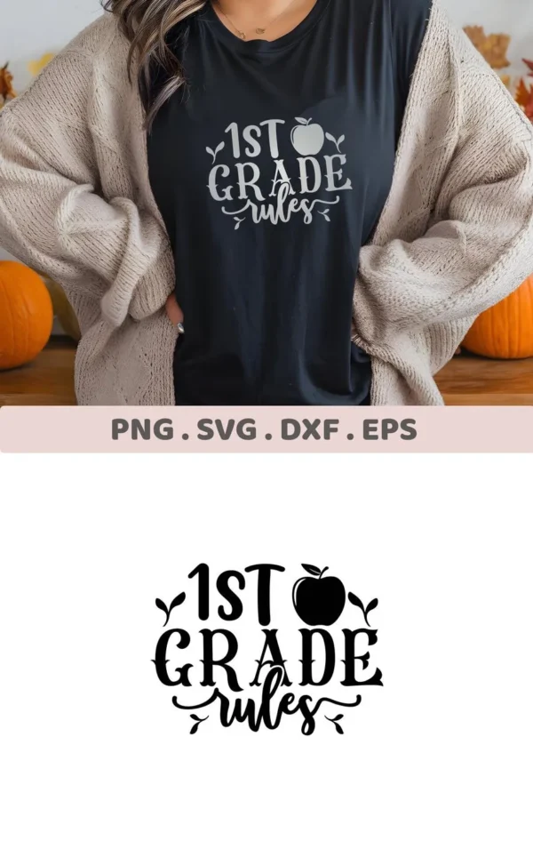 Woman wearing a t-shirt with a "1st Grade Rules" design, showcasing a 1st Grade Rules SVG digital file for back-to-school crafting projects.