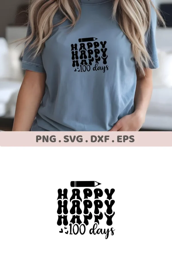 T-shirt mockup with "Happy 100 Days" SVG design. Digital cut file for Cricut, Silhouette projects.