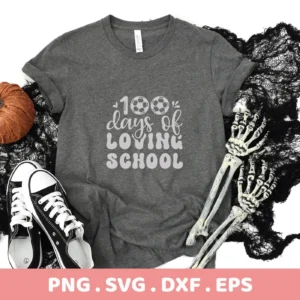 Gray t-shirt mockup with "100 Days SVG" soccer design, a digital file for Cricut and Silhouette projects.