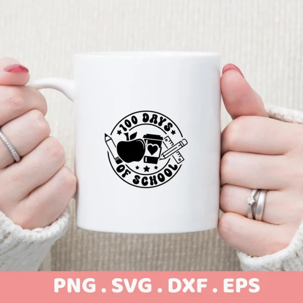 White mug with "100 Days SVG" design, a digital file for teacher appreciation gifts.