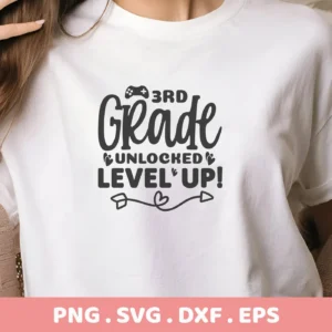 3rd Grade Unlocked SVG" design on a white t-shirt. Digital cut file for back-to-school crafts.