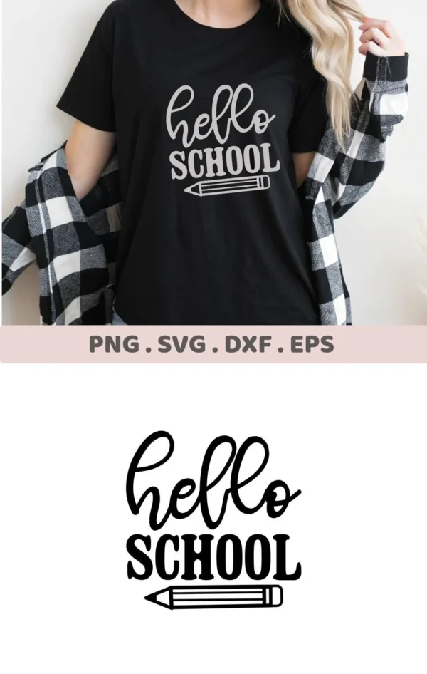 Woman wearing black t-shirt with "Hello School" SVG design, a digital cut file.