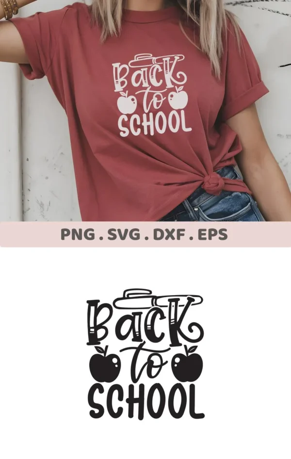 Back To School SVG" design on a shirt, a digital download for Cricut and Silhouette projects.
