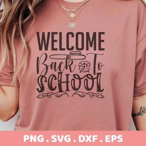 Welcome Back School" design on a pink t-shirt, a Back School SVG digital file for Cricut and Silhouette projects.