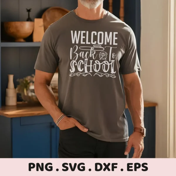 Man wearing t-shirt with "Welcome Back School" Back School SVG design. Digital cut file.