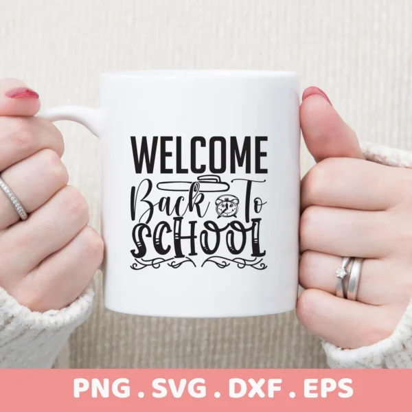 Mug mockup with "Welcome Back School" Back School SVG design, digital file for crafting.