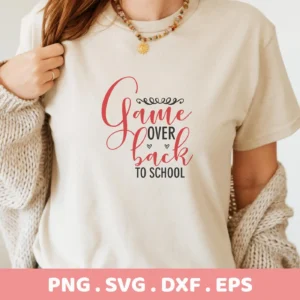 T-shirt mockup with "Game Over" SVG design for back to school, a digital file for Cricut and Silhouette.