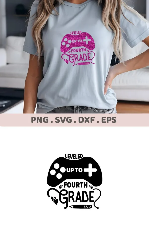 T-shirt mockup with "Leveled Up Fourth Grade" gamer design. Fourth Grade SVG digital file for Cricut, Silhouette.
