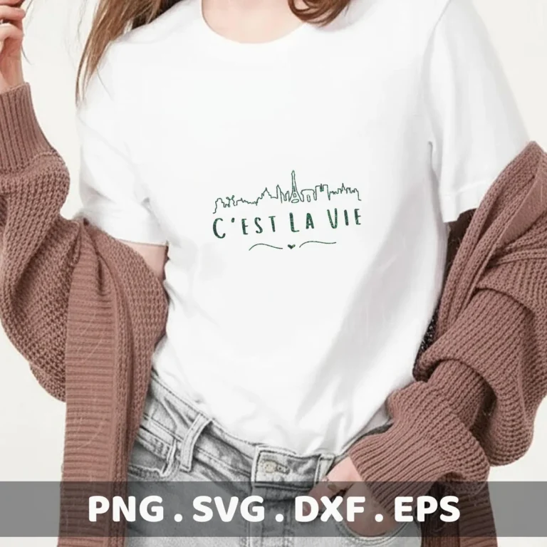 T-shirt mockup with "C'est la vie" SVG design featuring Paris skyline, a digital file for Cricut and Silhouette.
