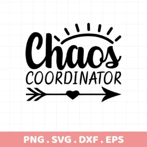 Black "Chaos Coordinator" text with arrow, heart detail. Chaos Coordinator SVG, digital file for crafting.