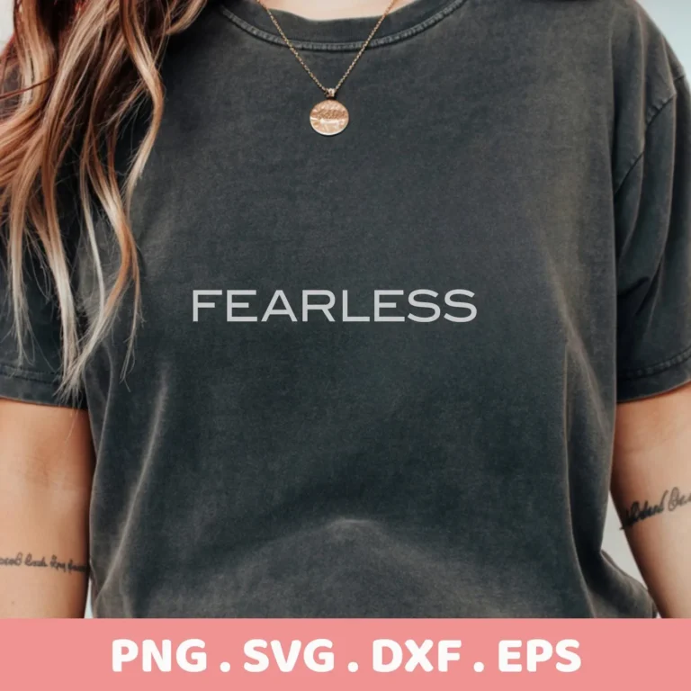 Fearless" quote SVG design on a gray t-shirt, a digital file for Cricut and Silhouette projects.