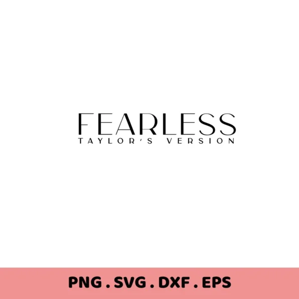 Fearless Taylor SVG" design with "Taylor's Version" text. Digital file for Cricut, Silhouette.
