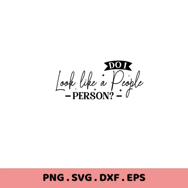Do I SVG" quote design. Digital download for Cricut, Silhouette.