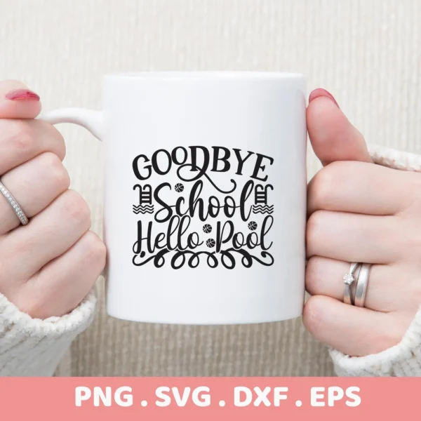 Mug with "Hello Pool" SVG design, digital file for summer crafts.