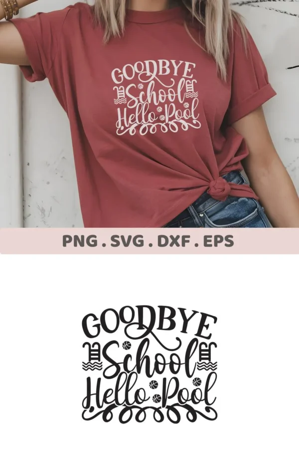Woman wearing a shirt with "Hello Pool" SVG design. Digital file for Cricut.