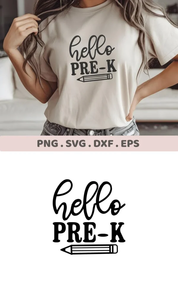 Mockup of "Hello Pre-K SVG" design on a t-shirt, a digital file for back-to-school crafts.