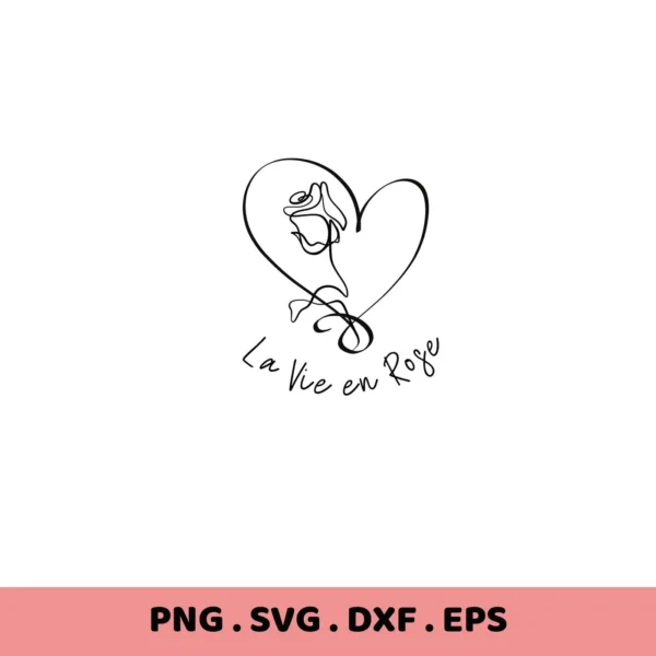 Rose inside heart with "La Vie SVG" text, a digital design for Cricut and Silhouette crafting.