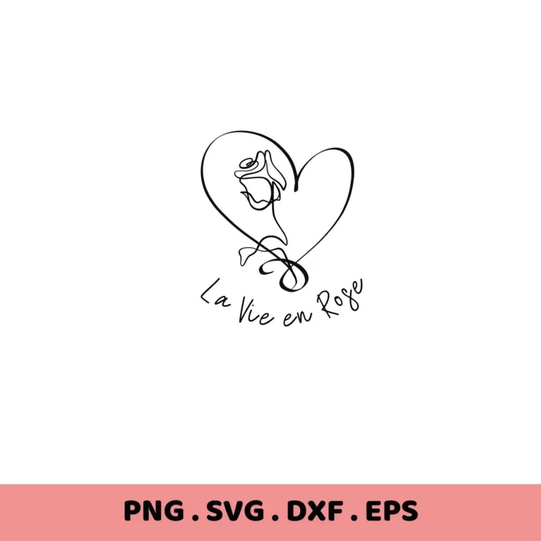 Rose inside heart with "La Vie Rose" script, La Vie Rose SVG file for Cricut, Silhouette projects.