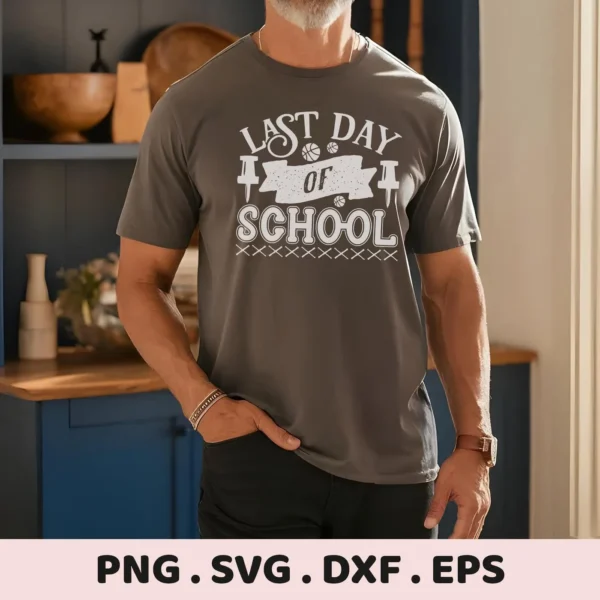 Man wearing t-shirt with "Last Day School SVG" design, a digital file for teacher gifts.