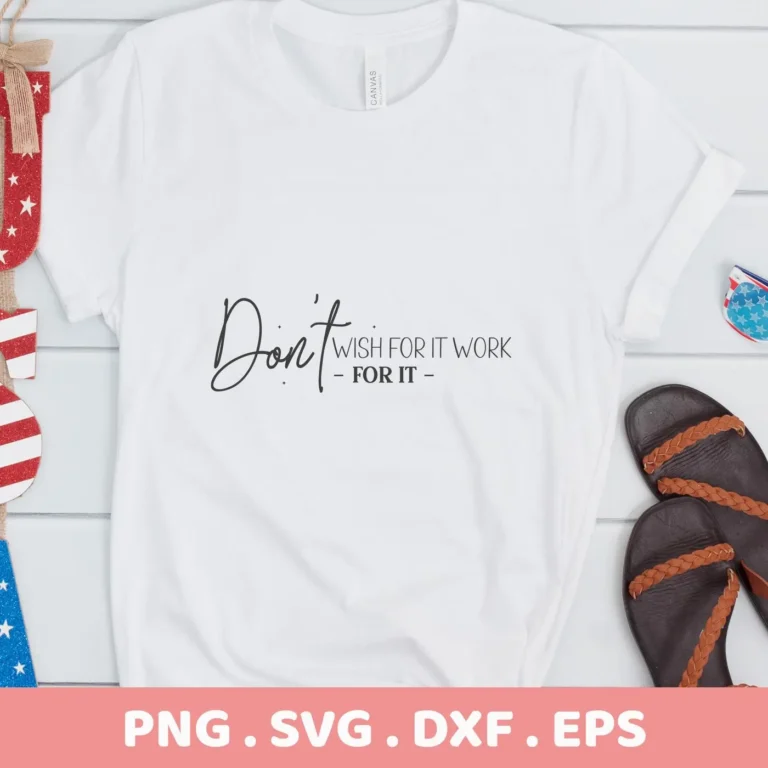 T-shirt mockup with "Work for it" SVG design, a digital download for Cricut and Silhouette projects.