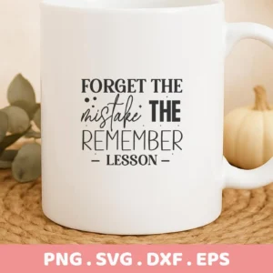 White mug mockup with "Mistake Lesson" SVG design, a digital download for Cricut and Silhouette crafting.