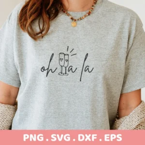 Woman wearing gray shirt with "Oh La La" SVG design. Digital download for Cricut, Silhouette.