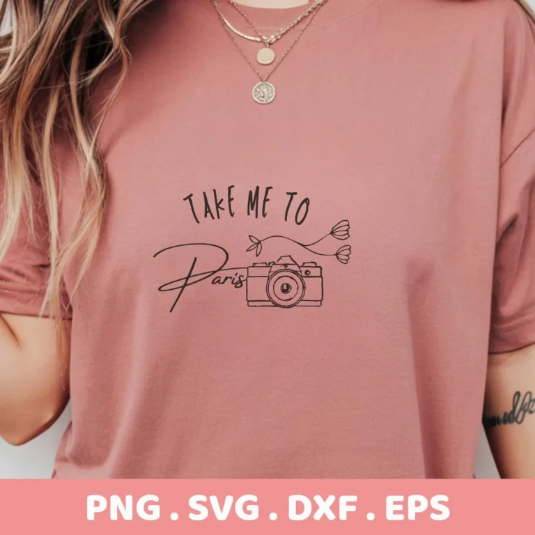 Take Me Paris SVG" design on a mauve t-shirt, a digital file for crafting.