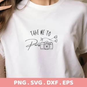 T-shirt mockup with "Take Me To Paris" SVG design, a digital file for Cricut and Silhouette projects.