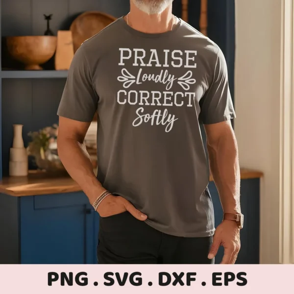 Man wearing t-shirt with "Praise Loudly" design. Praise Loudly SVG, digital file for crafting.