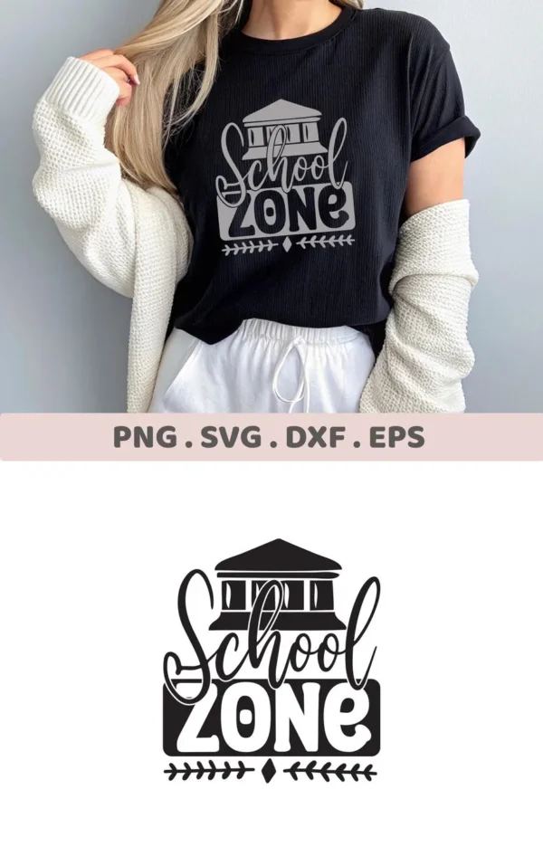 T-shirt mockup with "School Zone" SVG design, a digital download for classroom decor and Cricut projects.
