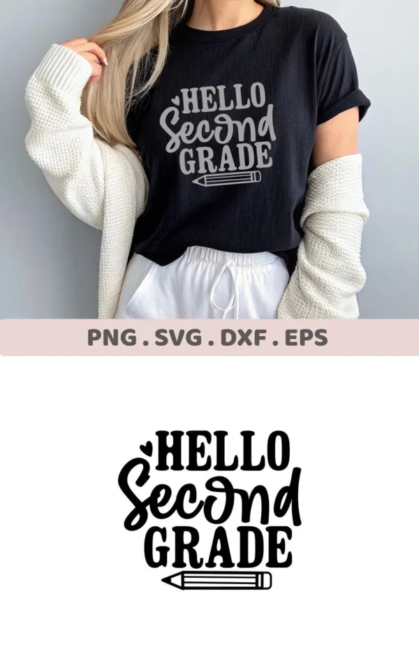 Hello Second Grade" design on a black t-shirt. Second Grade SVG file for Cricut, Silhouette, and other cutting machines.