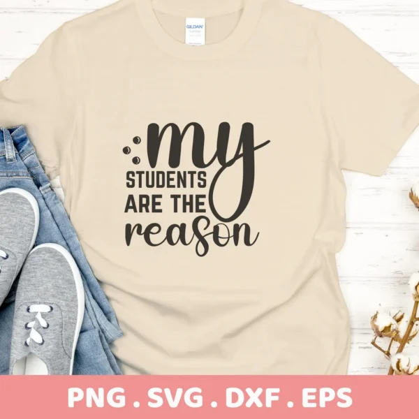 T-shirt mockup with "My Students SVG" design, a digital download for teacher apparel.