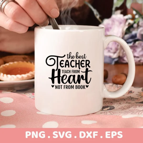 White mug with "Best teacher" SVG design, digital download for Cricut, Silhouette projects.