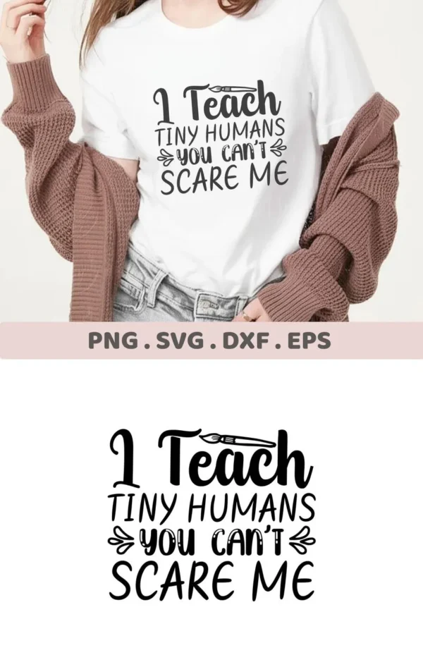 T-shirt mockup with "Teach Tiny Humans SVG" design. Digital file for Cricut, Silhouette, and other crafting.