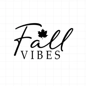 Black "Fall Vibes" text with maple leaf, a Fall Vibes SVG digital design for Cricut and Silhouette.