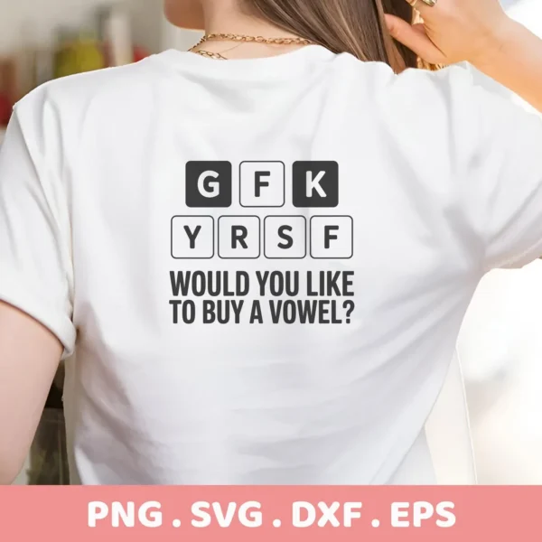 T-shirt mockup with "Buy Vowel SVG" design. Digital download for Cricut, Silhouette projects.